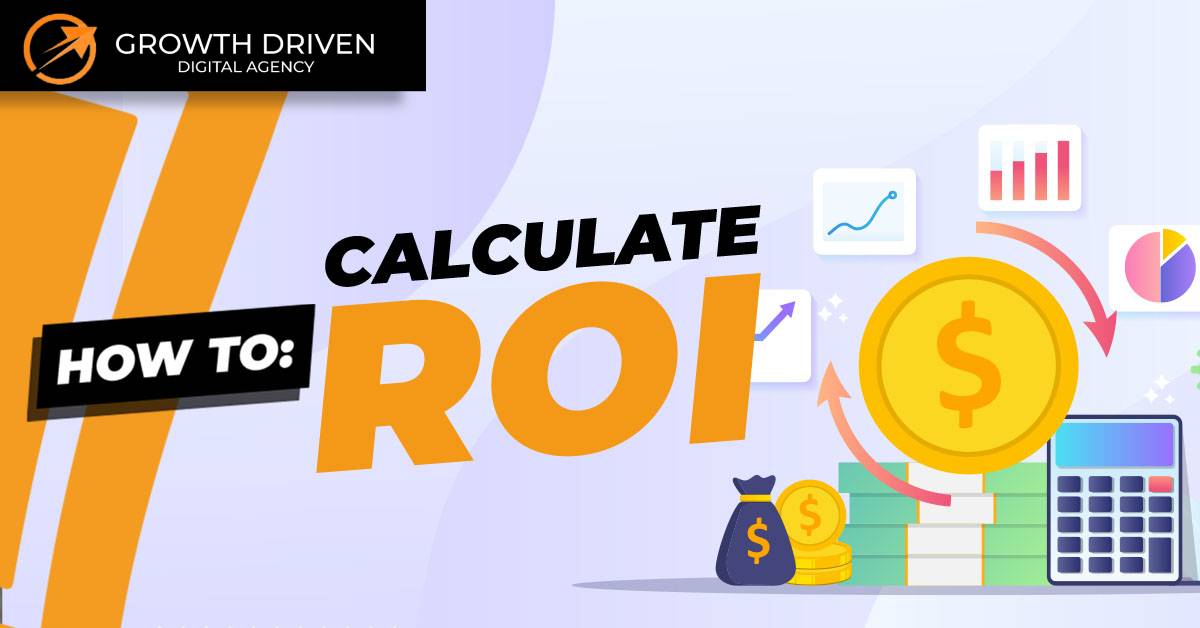 What is ROI and how to Calculate ROI on Marketing Campaigns?